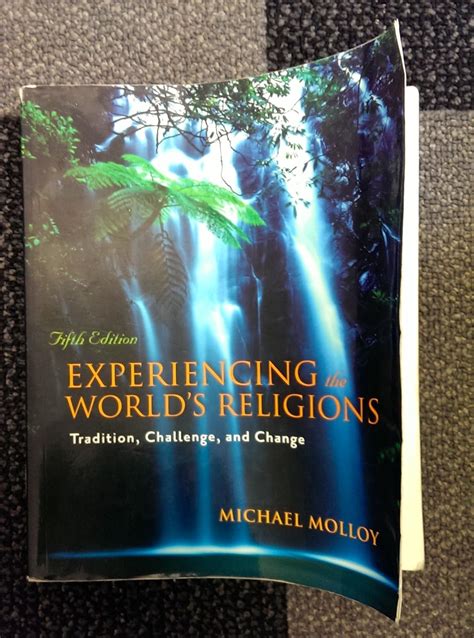Read Online Experiencing World Religions Molloy 5Th Edition 