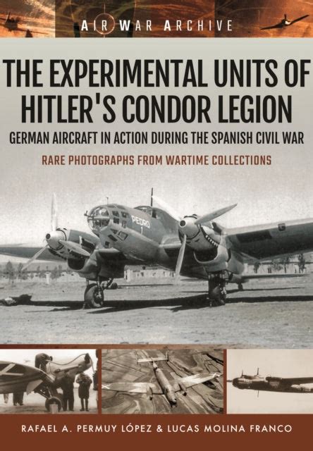 experimental units of hitler s condor legion germ
