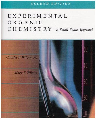 Read Experimental Organic Chemistry A Small Scale Approach 2Nd Edition 