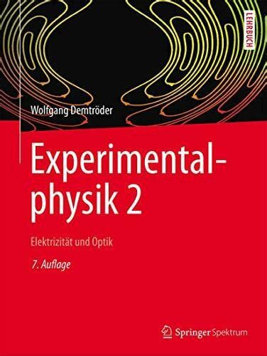 experimentalphysik 2 elektrizitat und optik sprin