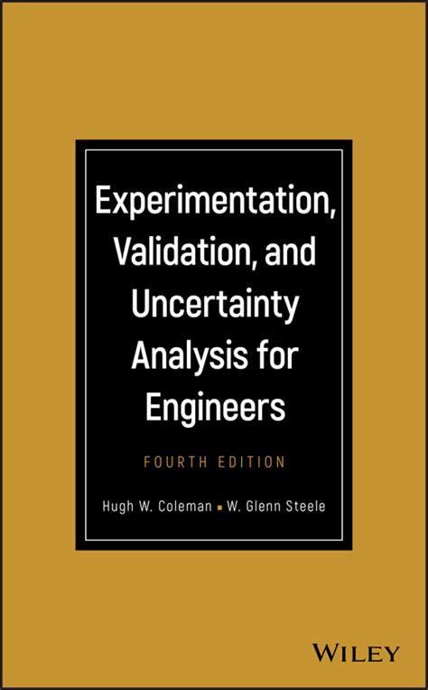 Experimentation Validation And Uncertainty Analysis For Engineers