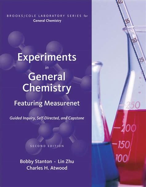 Experiments In General Chemistry Featuring Measurenet By Stanton Bobby Zhu Lin Atwood Charles Butch Cengage Learning2009 Paperback 2nd Edition