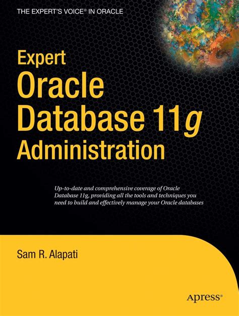 Expert Oracle Database 11g Administration Expert