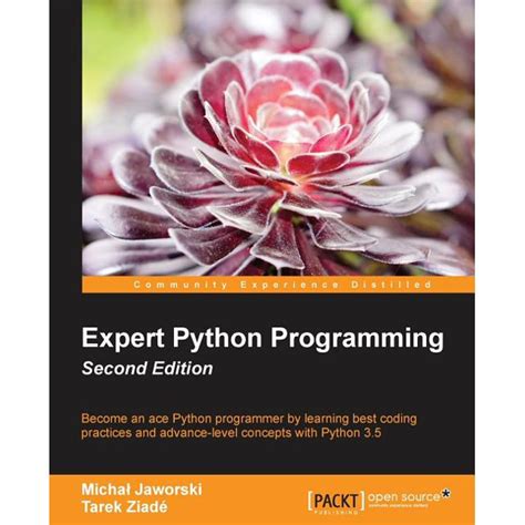 Expert Python Programming Second Edition