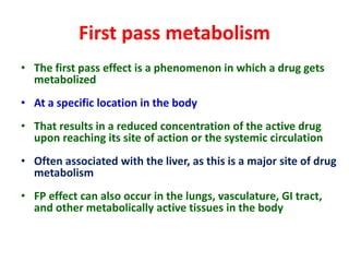 explain first pass metabolism test results definition