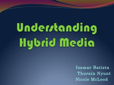 explain how visual hybrid media is used