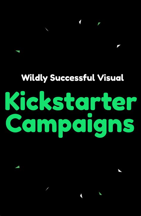 explain kickstarter marketing strategy examples free
