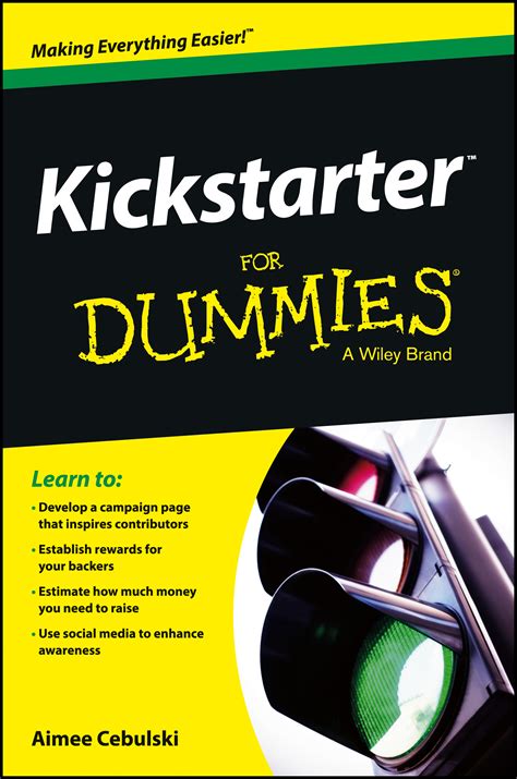 explain kickstarter stocks <strong>explain kickstarter stocks for dummies</strong> dummies