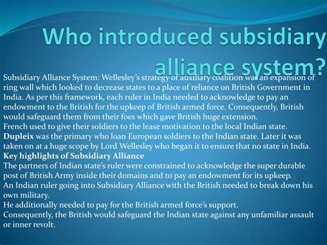 Explain The System Of Subsidiary Alliance