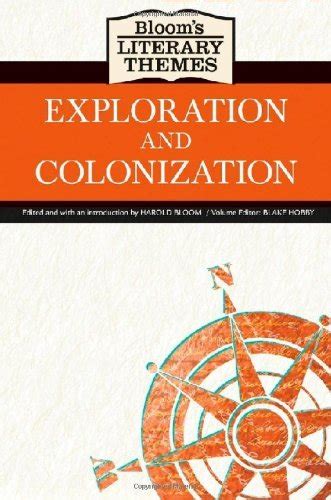 Exploration And Colonization Bloom S Literary The