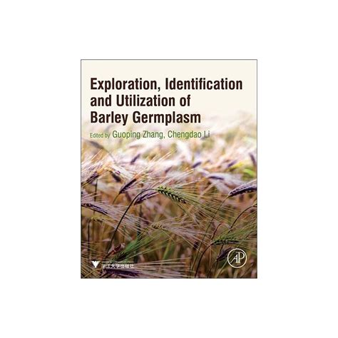 exploration identification and utilization of barley germplasm