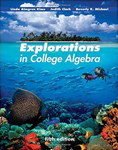 Download Explorations In College Algebra 5Th Edition Answers 