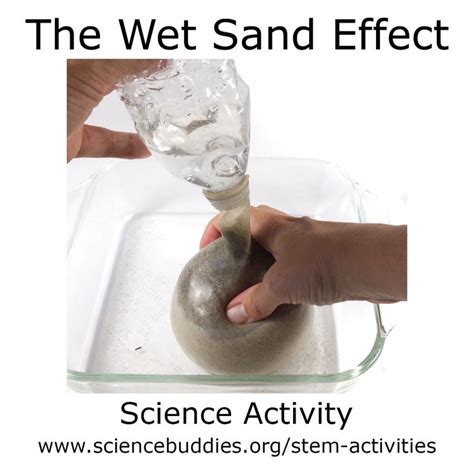Explore The Wet Sand Effect Stem Activity Science Science Experiments With Sand - Science Experiments With Sand