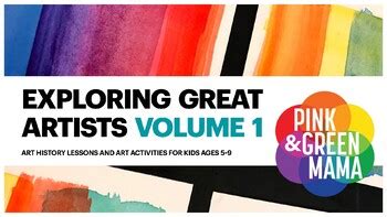 Exploring Great Artists Volume 1 Art History And Art