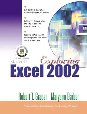 Exploring Microsoft Excel Comprehensive Grauer