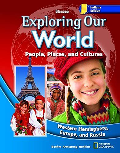 Exploring Our World People Places And Cultures Mcgraw Our World Textbook 6th Grade - Our World Textbook 6th Grade