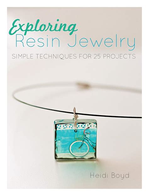 exploring resin jewelry simple techniques for 25