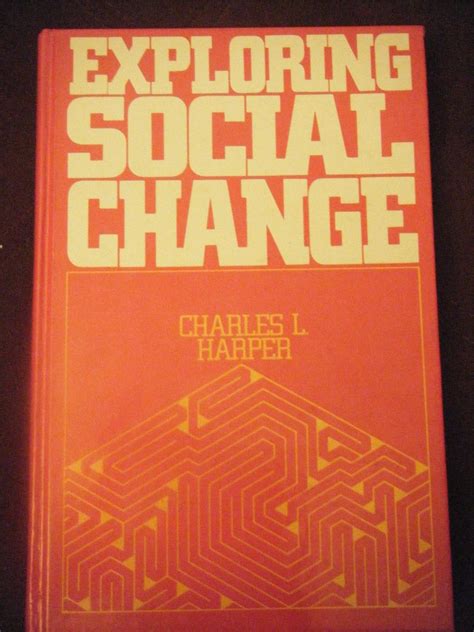 exploring social change harper and leicht 6