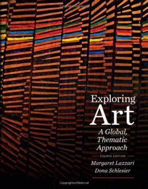 Read Online Exploring Art A Global Thematic Approach 4Th Ed 