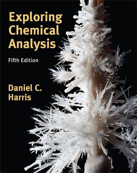 Full Download Exploring Chemical Analysis Solutions Manual 5Th Edition Pdf 