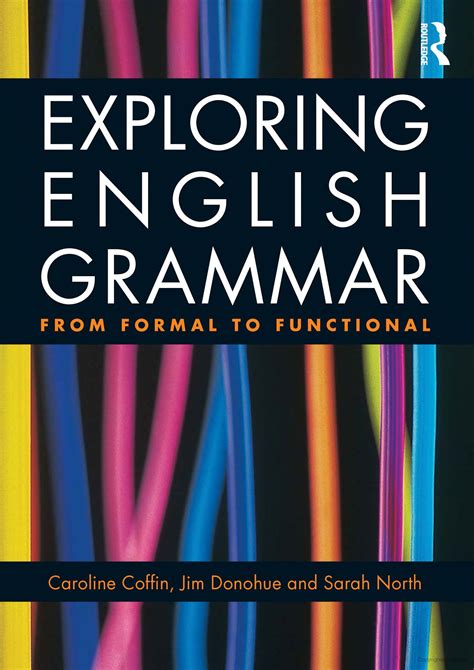 Read Online Exploring English Grammar From Formal To Functional 