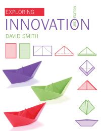 Full Download Exploring Innovation David Smith 3Rd Edition Pdf 