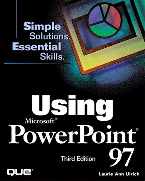 Download Exploring Microsoft Powerpoint 97 Exploring Microsoft Office 97 