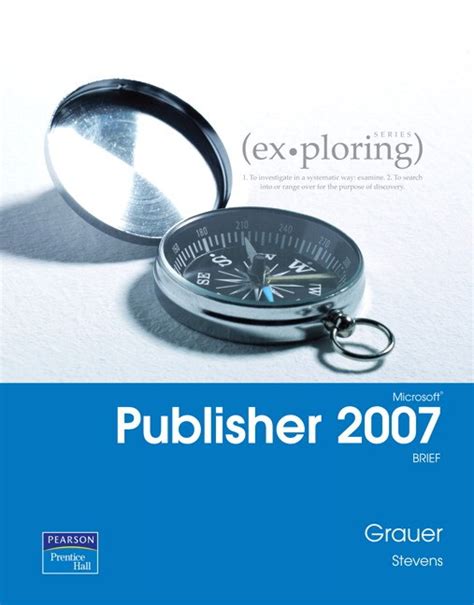 Full Download Exploring Microsoft Publisher 2007 Brief 