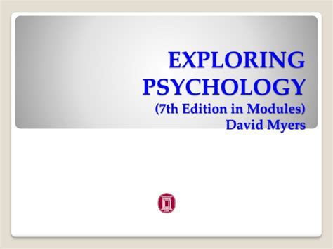 Read Online Exploring Psychology 7Th Edition David Myers Learning 