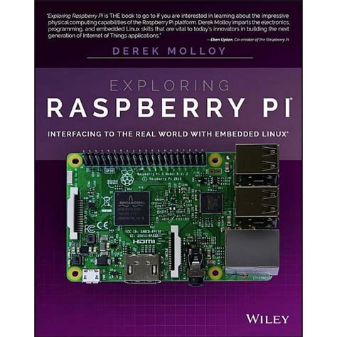 Full Download Exploring Raspberry Pi Interfacing To The Real World With Embedded Linux 