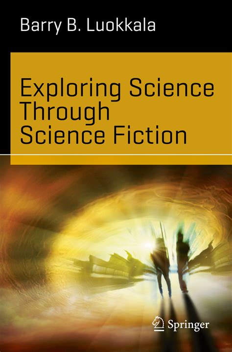 Download Exploring Science Through Science Fiction 
