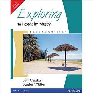 Full Download Exploring The Hospitality Industry 2Nd Edition 
