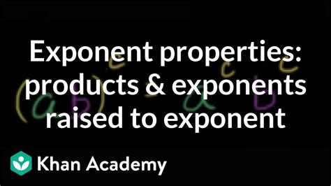 Exponent Properties With Products Video Khan Academy Exponent Properties Worksheet 8th Grade - Exponent Properties Worksheet 8th Grade