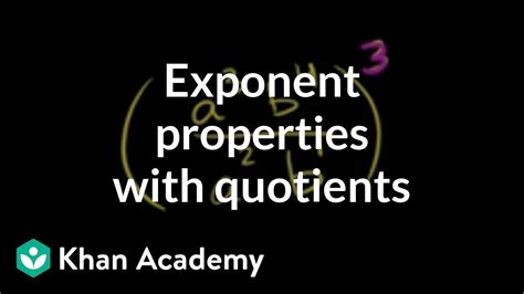 Exponent Properties With Quotients Video Khan Academy Exponent Properties Worksheet 8th Grade - Exponent Properties Worksheet 8th Grade