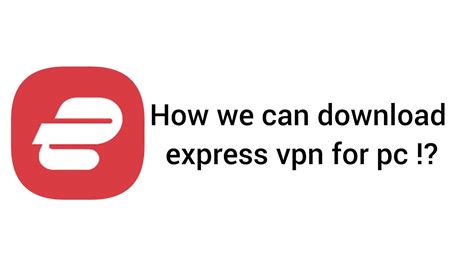 expreb vpn برای ویندوز