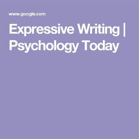 Expressive Writing Psychology Today Expressions Writing - Expressions Writing