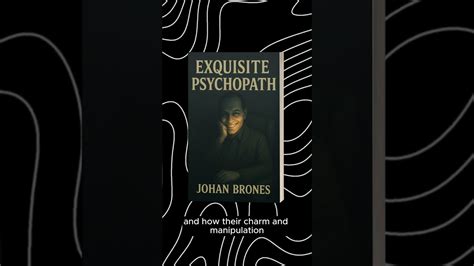 Exquisite Psychopath