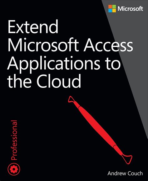 Read Extend Microsoft Access Applications To The Cloud 