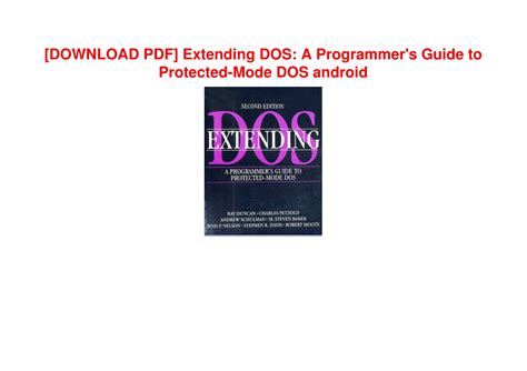 Full Download Extending Dos Programmers Guide To Protected Mode Dos 