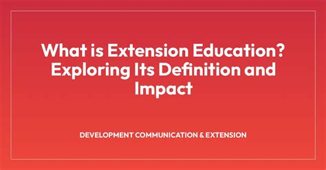Extension Education Definition