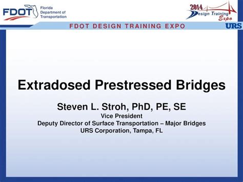 Download Extradosed Prestressed Bridges Florida Department Of 