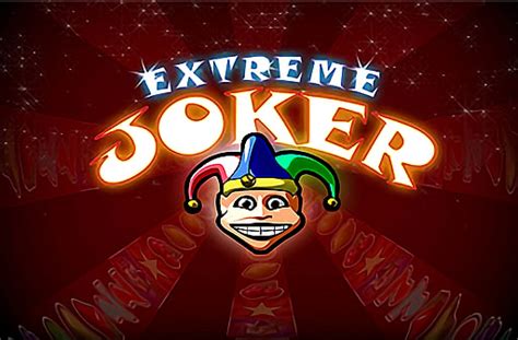 extreme joker slot online free djvw france