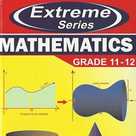 Read Online Extreme Maths Grade 11 And 12 