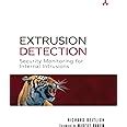 Extrusion Detection: Security Monitoring for Internal Intrusions