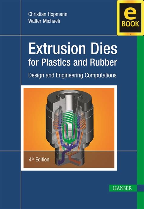Download Extrusion Dies For Plastics And Rubber Hanser Publications 