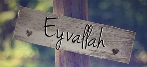 eyvallah