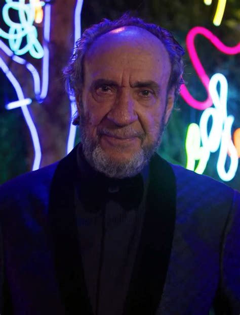 F Murray Abraham