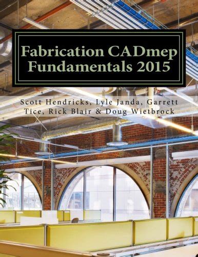 Read Fabrication Cadmep Fundamentals 2015 