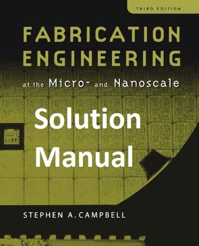 Download Fabrication Engineering Campbell Solution Manual 