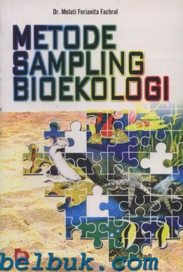 Read Online Fachrul M F 2006 Metode Sampling Bioekologi Bumi 